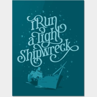 A Tight Shipwreck Posters and Art